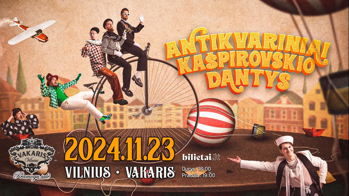 Antikvariniai Ka\u0161pirovskio dantys - I\u0161b\u0117k \u012f aik\u0161tel\u0119! | Vilnius 