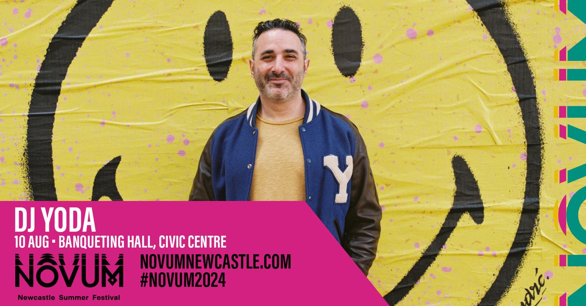DJ Yoda Goes to Newcastle at Novum Festival 2024