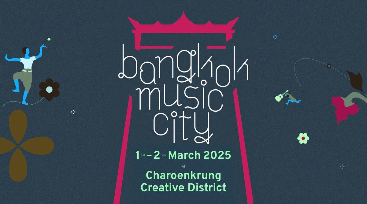 BANGKOK MUSIC CITY 2025