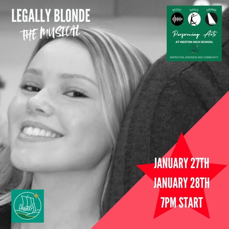 Neston High School presents Legally Blonde: The Musical