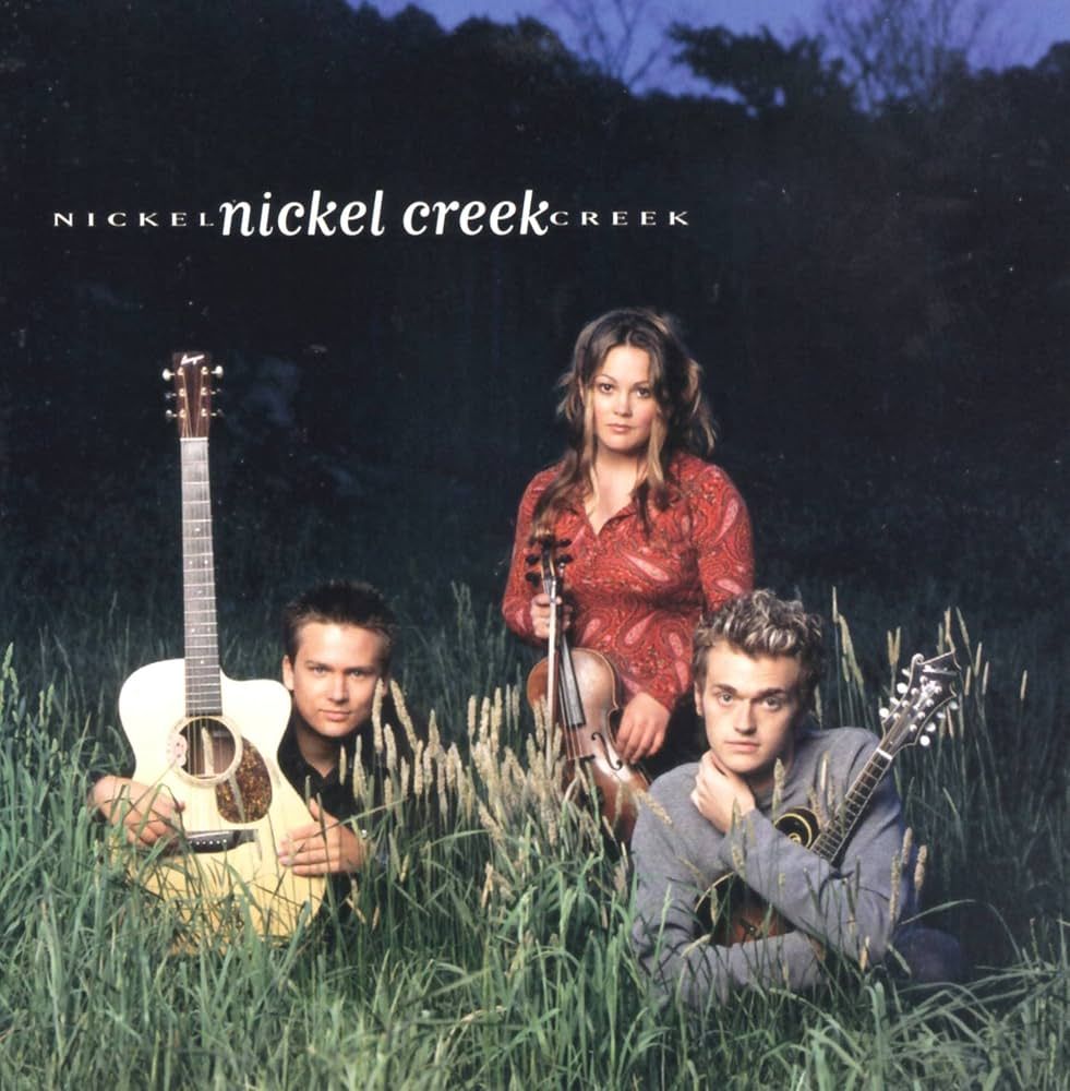 Nickel Creek