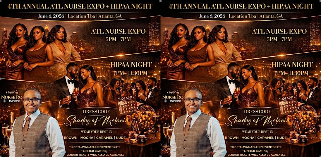 ATL Nurse Expo + HIPAA Night