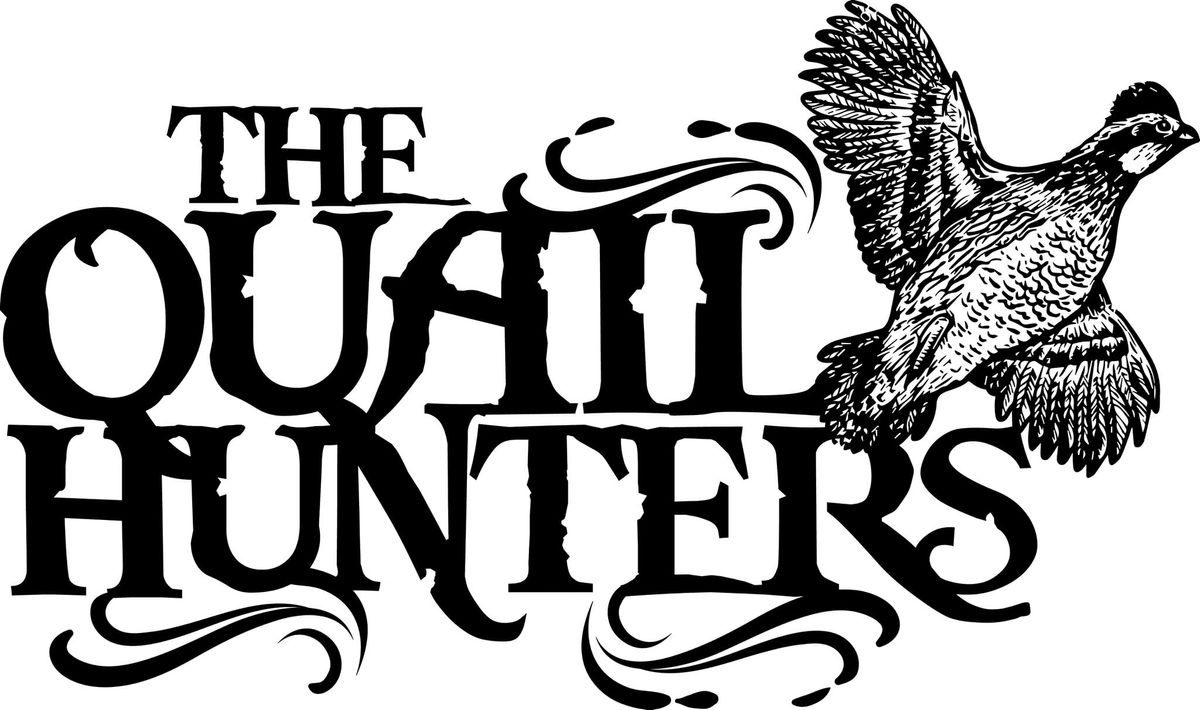 Charlie Foxtrots Bar Presents: The Quail Hunters