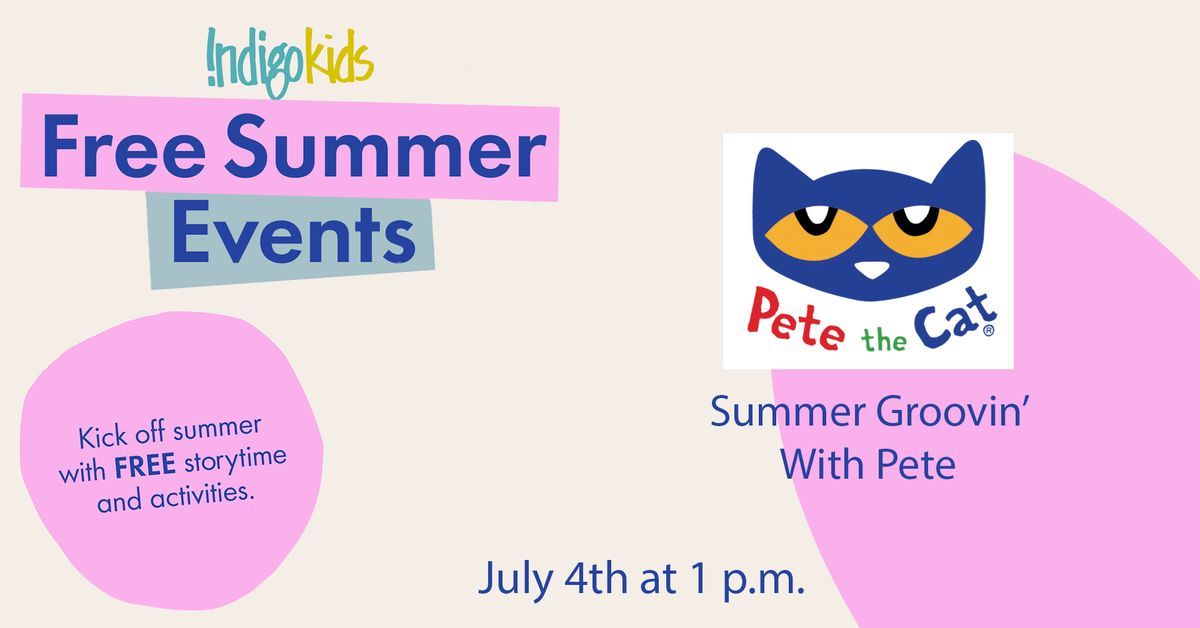Summer Events: Pete the Cat