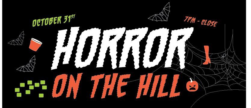 Horror on the Hill - A Halloween Night Celebration