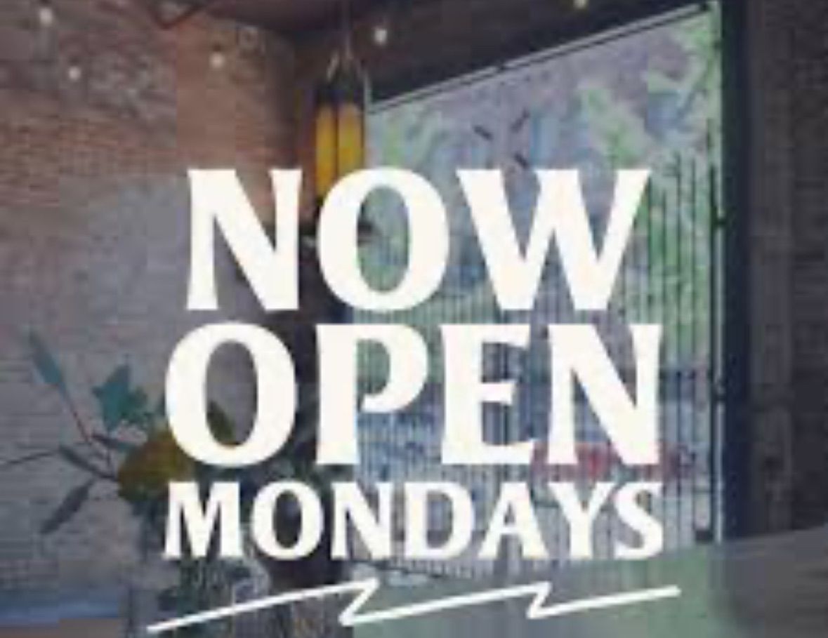 Monday Grand Opening 