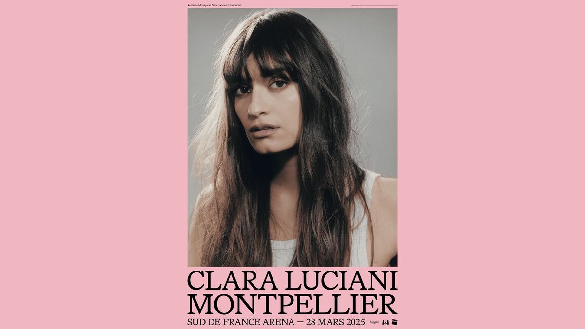 Clara Luciani \u00e0 la Sud de France Arena de Montpellier