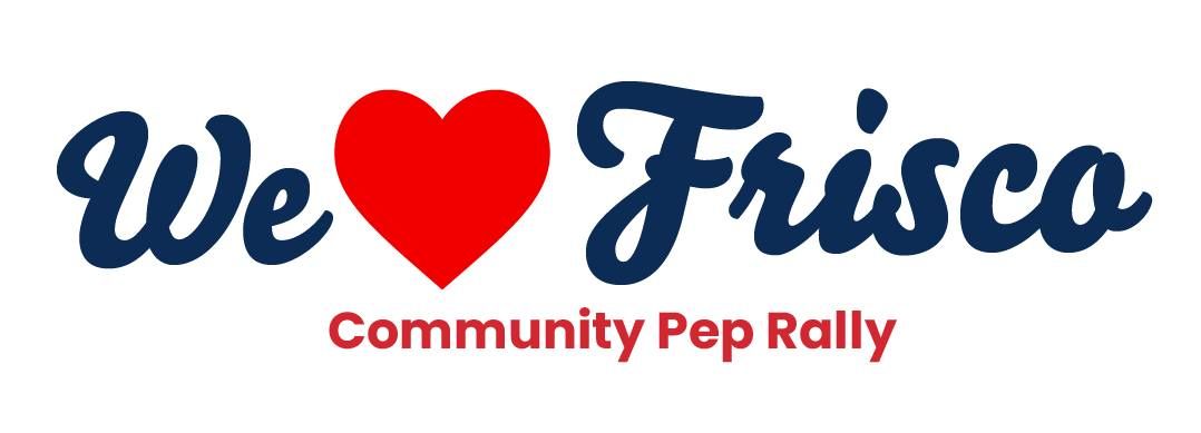 Frisco Community Pep Rally