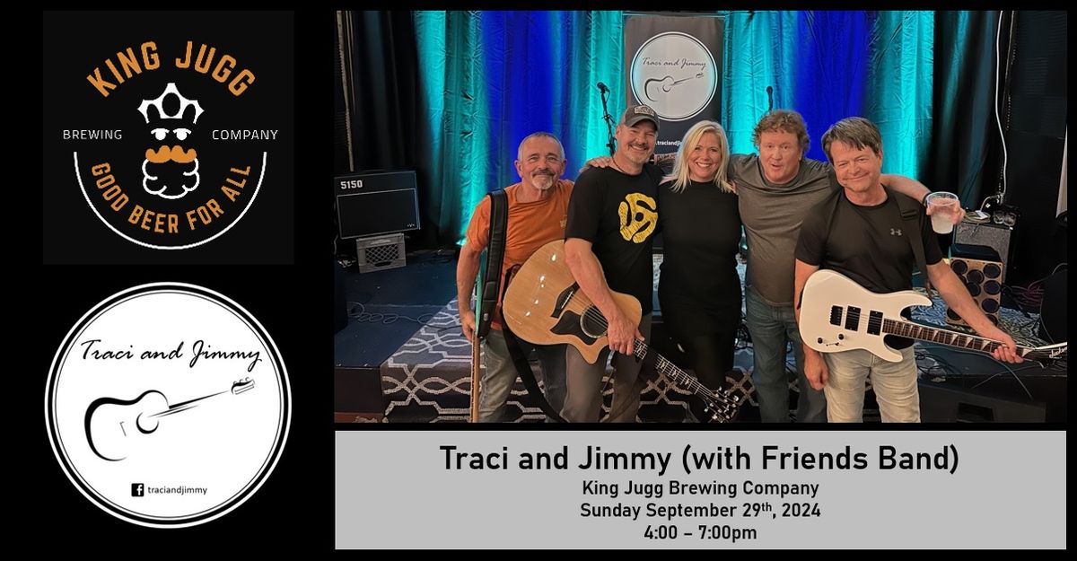 Traci and Jimmy (with Friends Band) - King Jugg Brewing