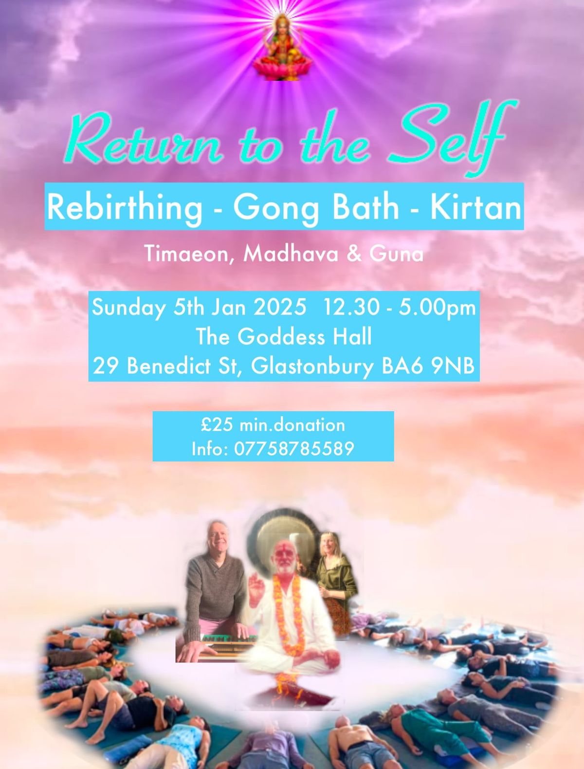 Return to the Self -  Rebirthing ~Gong Bath ~Kirtan