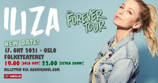 Iliza The Forever Tour - Folketeateret,Oslo, Norway