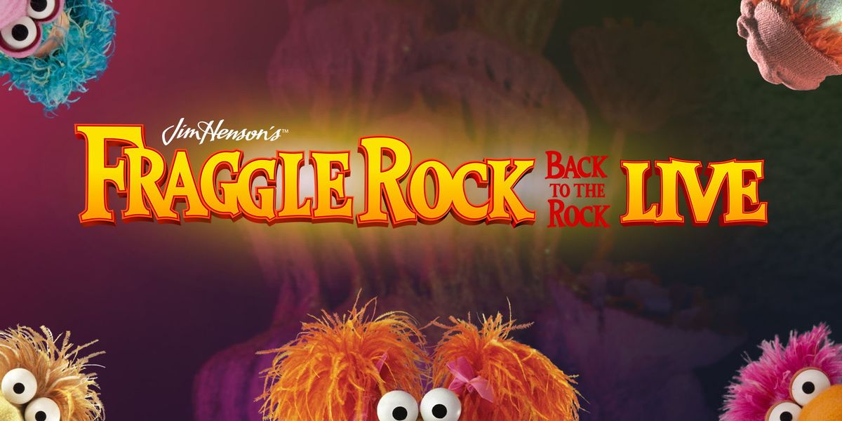 Jim Henson's Fraggle Rock: Back to the Rock Live