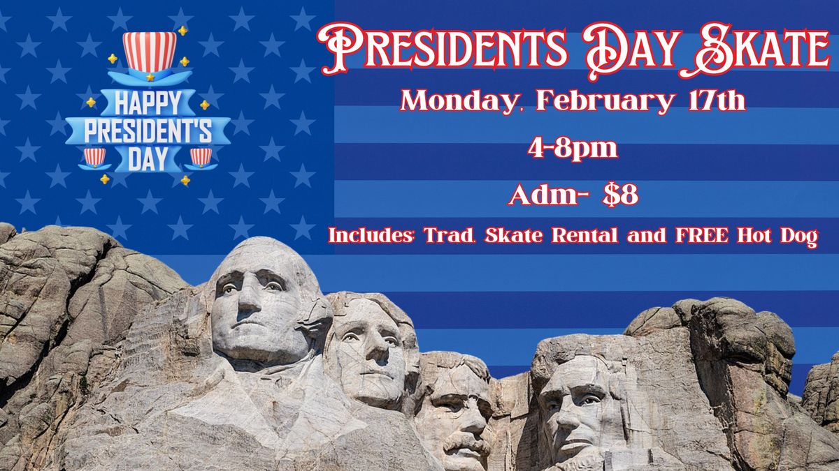 President's Day Skate