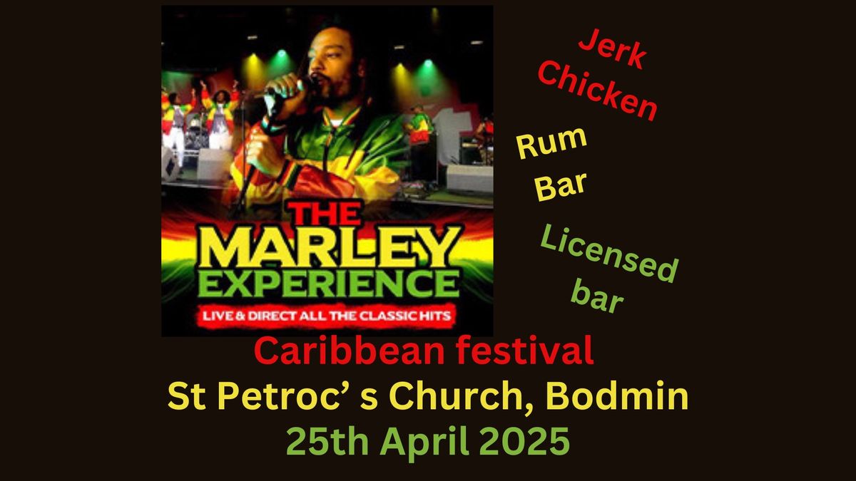 Caribbean night with - The Marley experience at St Petroc\u2019s Church, Bodmin