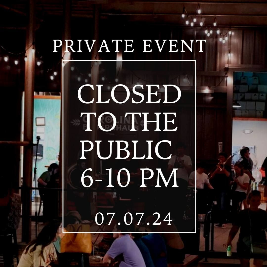 Closed to Public 6-10 PM