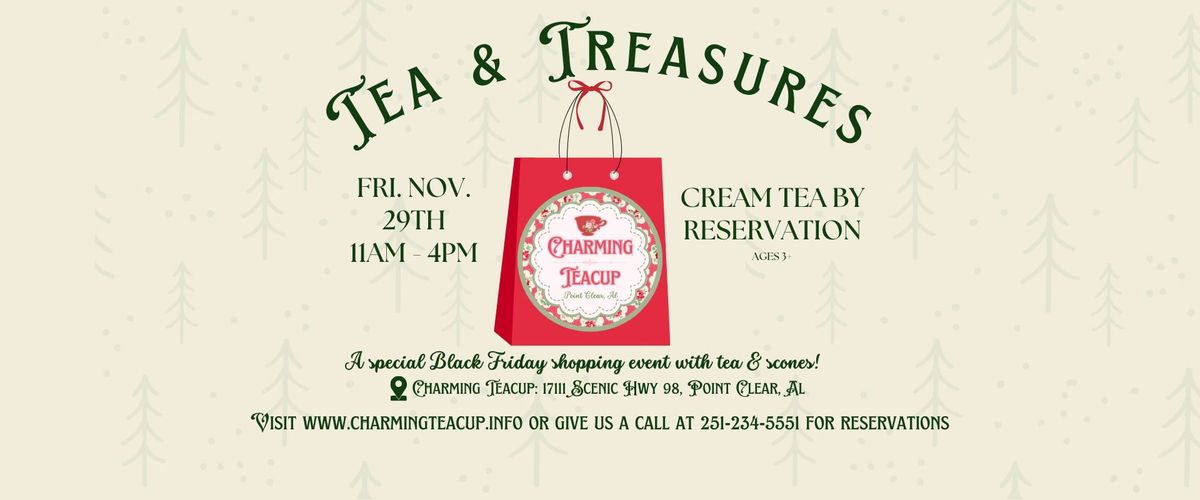 Tea & Treasures: A Black Friday shopping event 