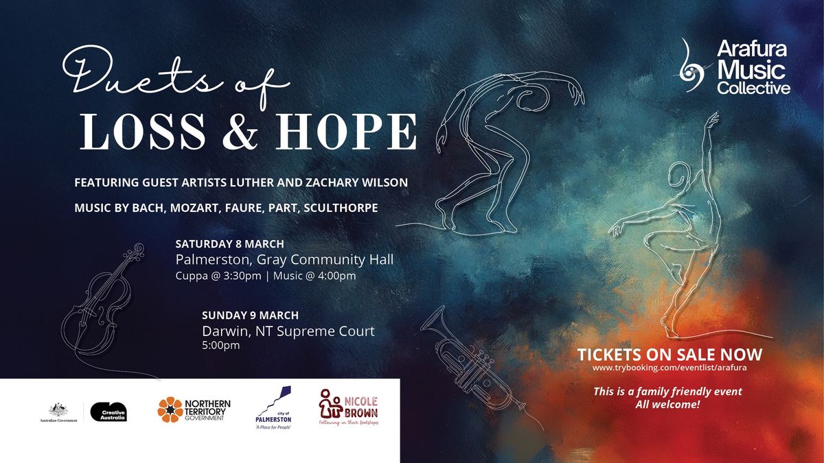 Arafura Music Collective presents Duets of Loss and Hope - Darwin