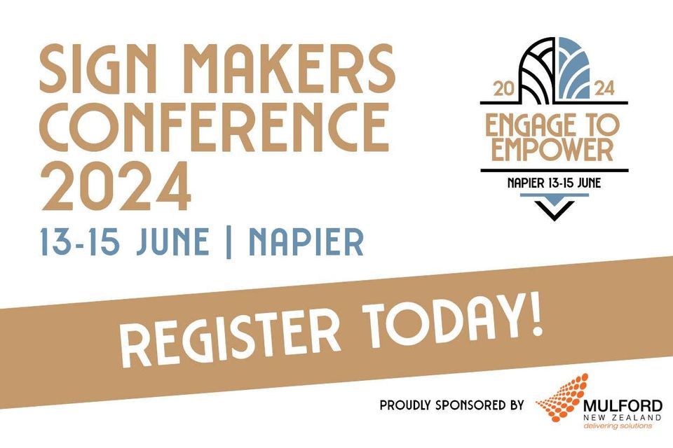 Sign Makers Conference 2024 \u2013 Engage to Empower