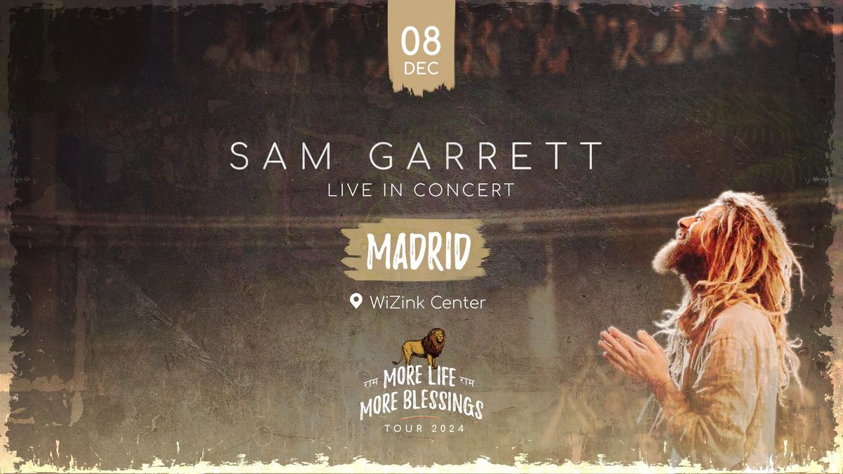 Sam Garrett | Live in Madrid