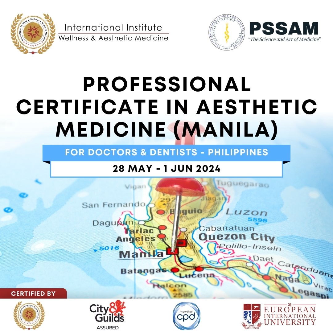 Professional Certificate in Aesthetic Medicine - Manila 