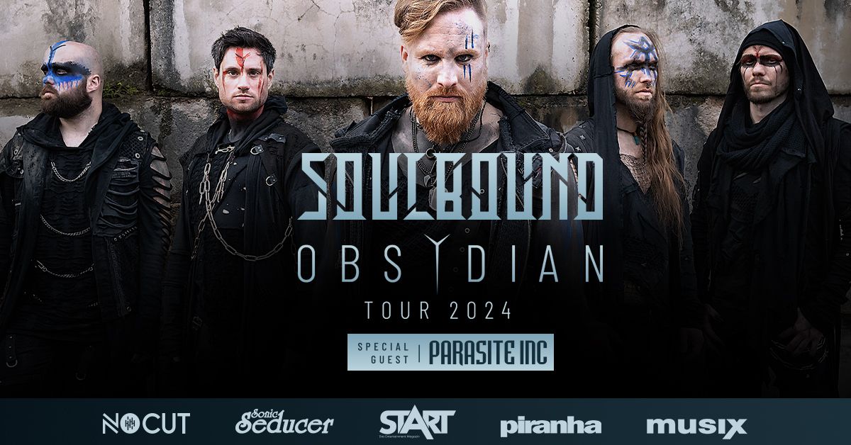 Soulbound - obsYdian Tour 2024 K\u00f6ln  | Special Guest Parasite Inc.