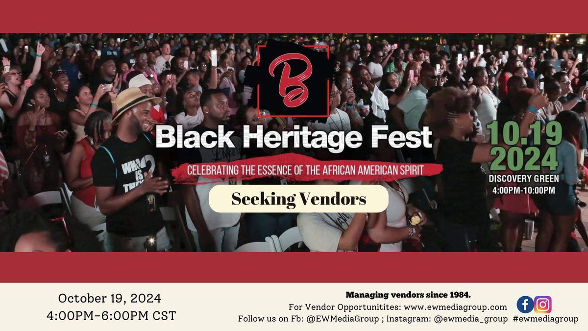 Black Heritage Fest (Vendors Only)