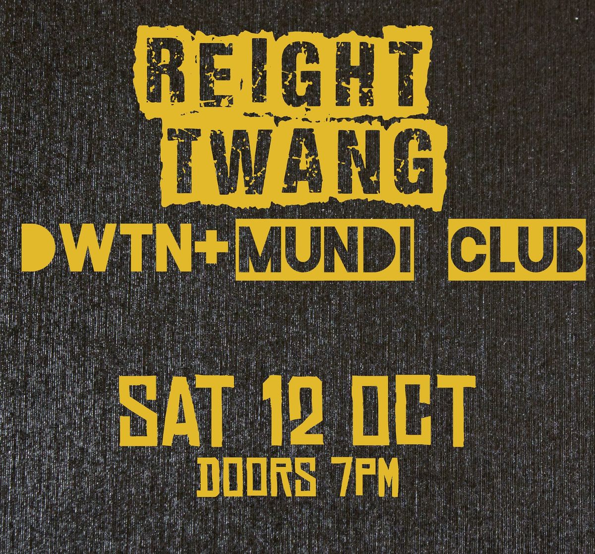 Reight Twang at Station Tavern, Cleckheaton