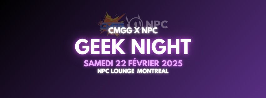 Geek night CMGG X NPC