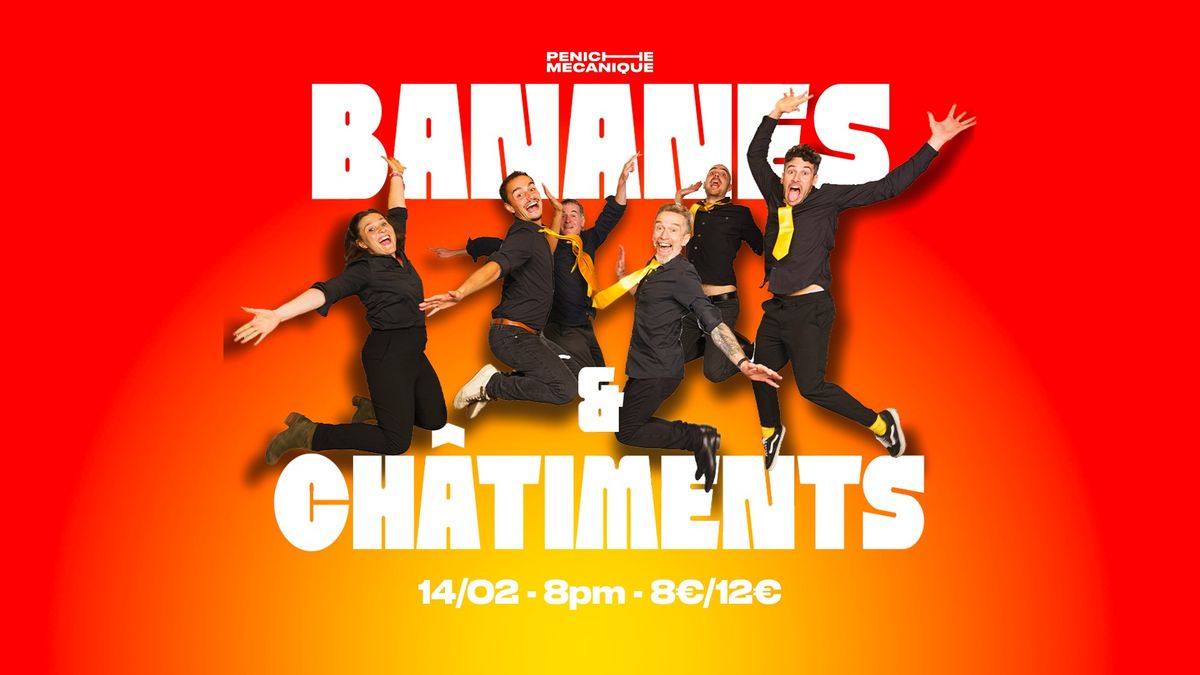 Banana Impro pr\u00e9sente Bananes et Ch\u00e2timents 