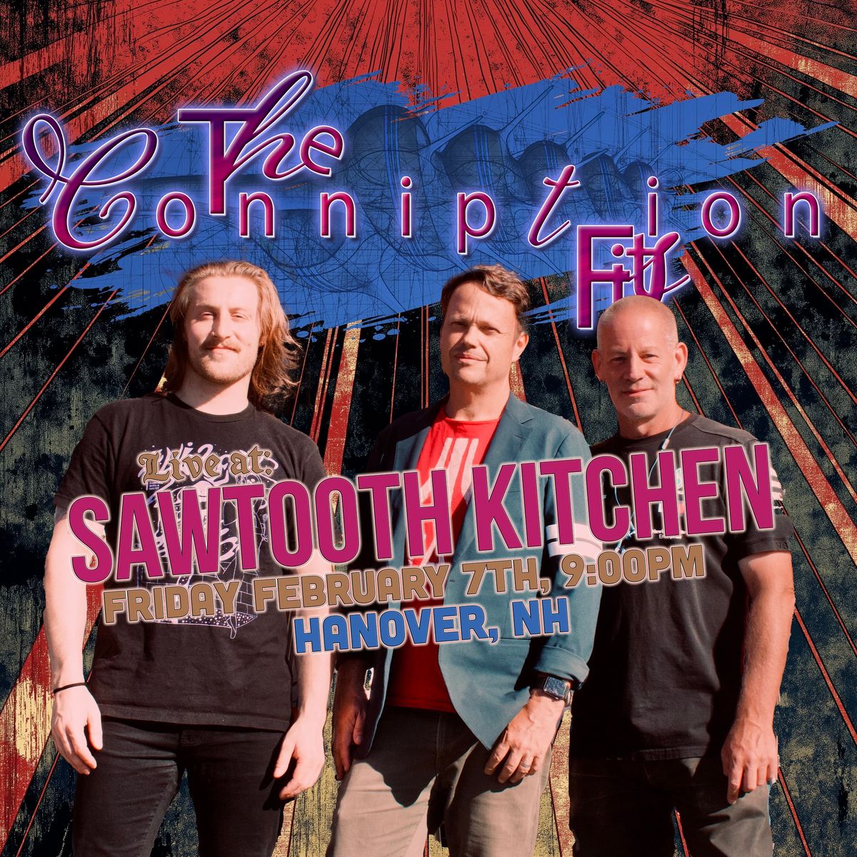 Sawtooth Kitchen presents The Conniption Fits