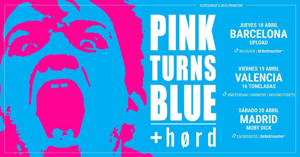 Pink Turns Blue + H\u00f8rd | Madrid