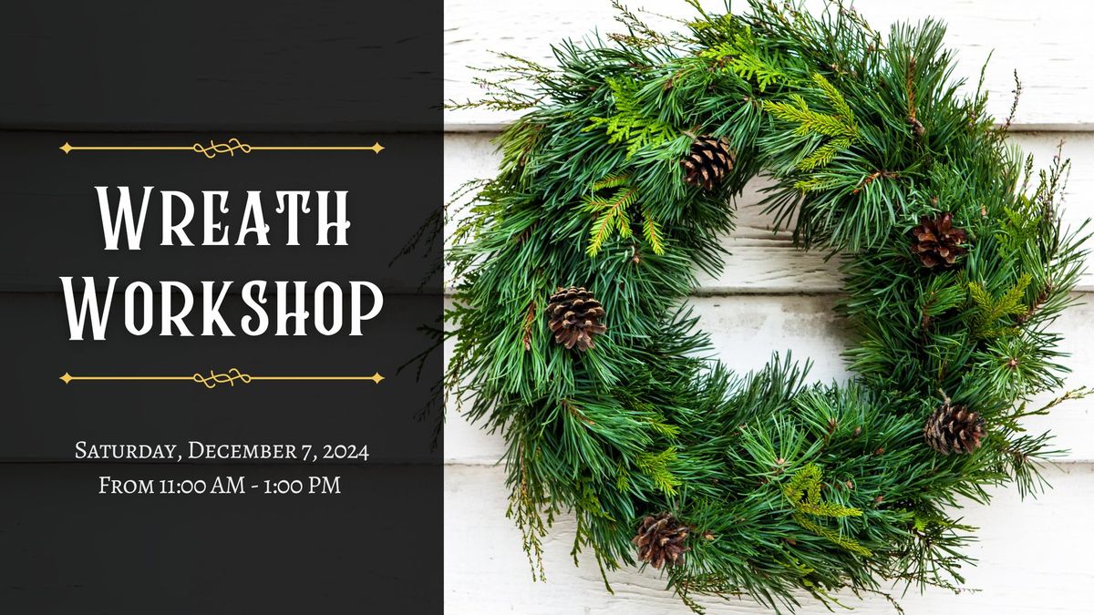 Wreath Workshop