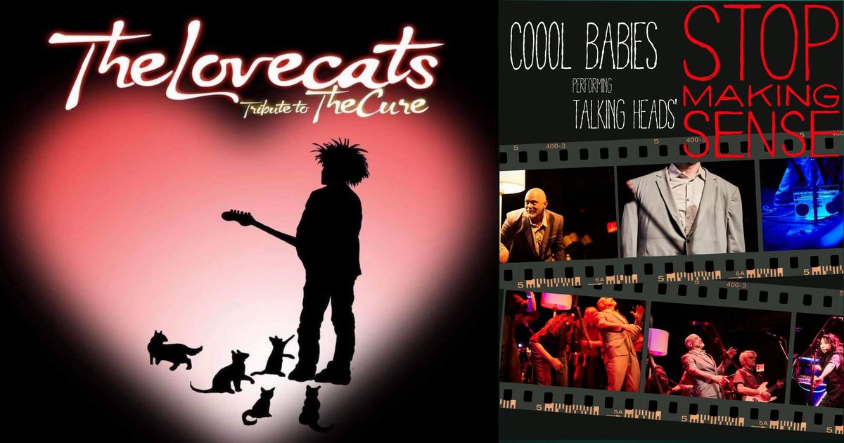 The Lovecats (The Cure) w\/ Coool Babies (Talking Heads) Live at Jazzbones!