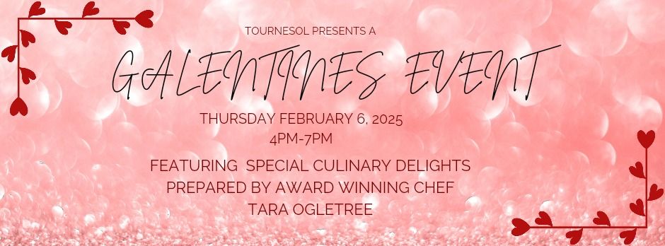 Tournesol's 2025 Galentine's Event