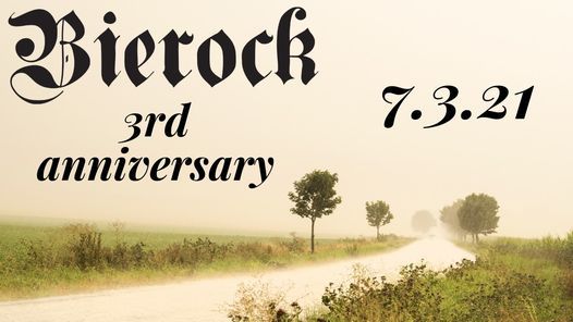 Bierock 3rd Anniversary Party