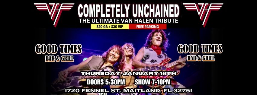 The Ultimate Van Halen Tribute - COMPLETELY UNCHAINED! LIVE at Good Times!