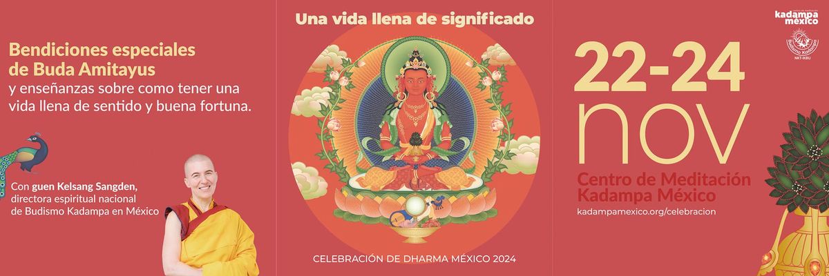 Celebraci\u00f3n de Dharma M\u00e9xico 2024