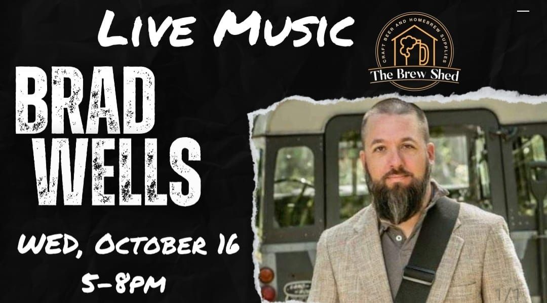 LIVE MUSIC: Brad Wells