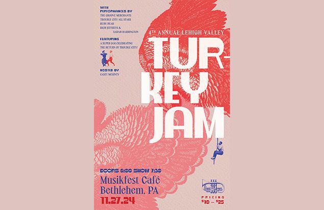 The Groove Merchants & Trouble City All-Stars Present: 4th Annual Lehigh Valley Turkey Jam