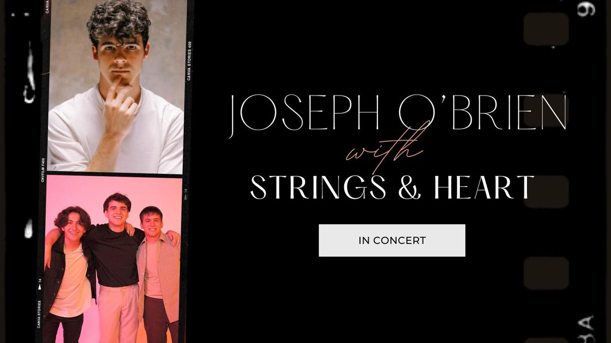 Joseph O'Brien with Strings & Heart