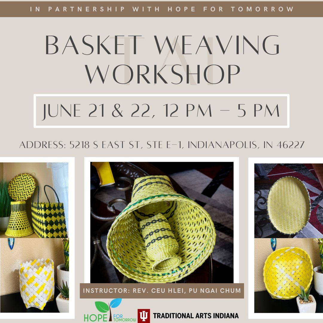 Bawm le Kho Tah Zirnak | Basket Weaving Workshop