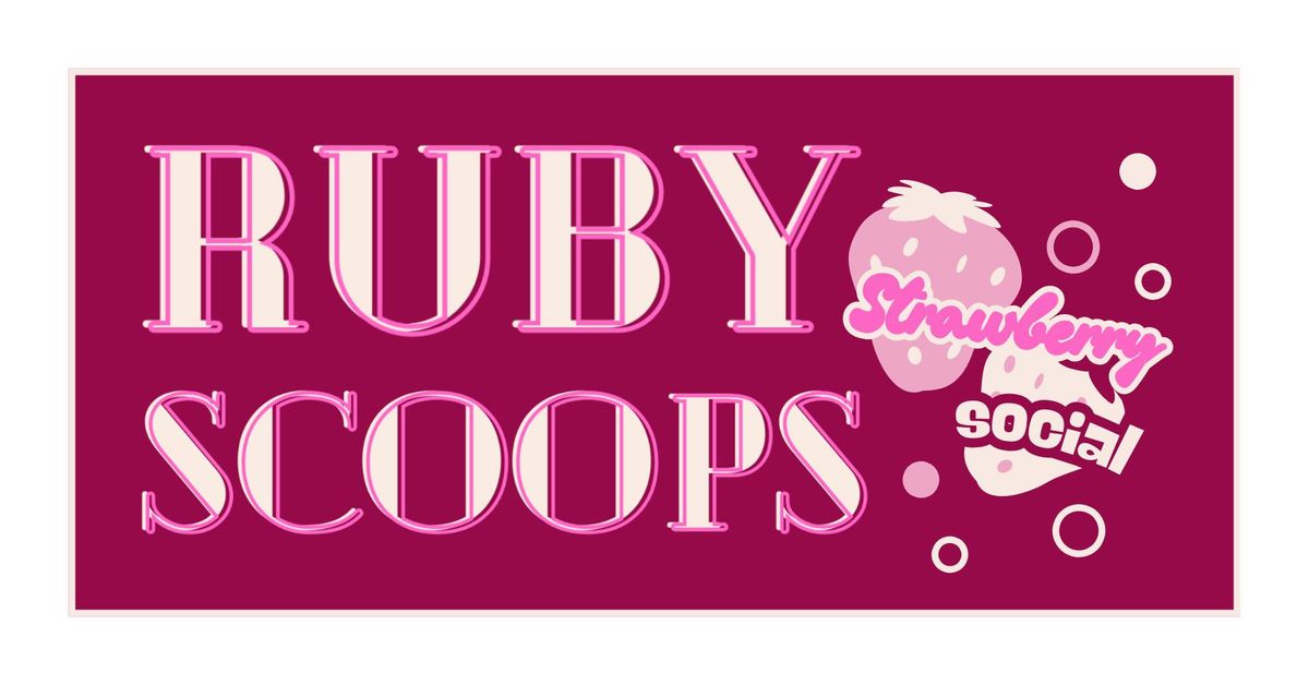 RUBY SCOOPS | STRAWBERRY SOCIAL DRAG BRUNCH