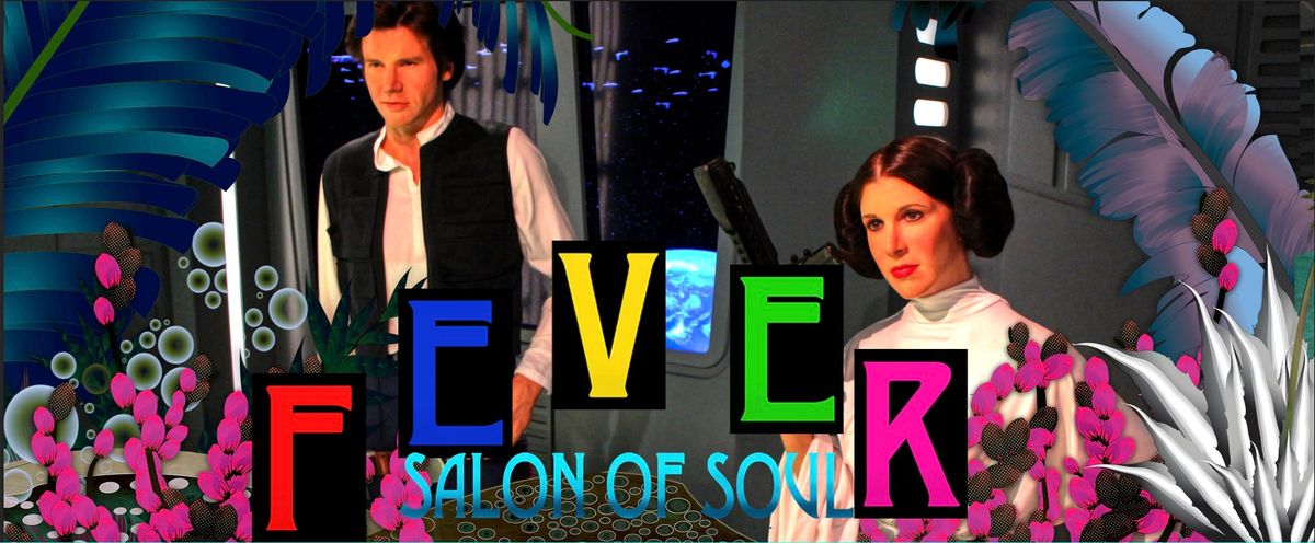 FEVER - MAY THE 4TH BE WITH YOU
