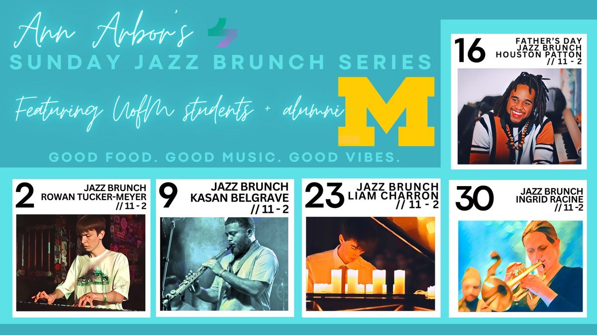 Ann Arbor's Sunday Jazz Brunch Series!
