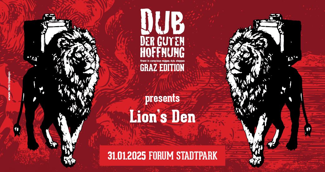 Dub der guten Hoffnung presents Lion's Den