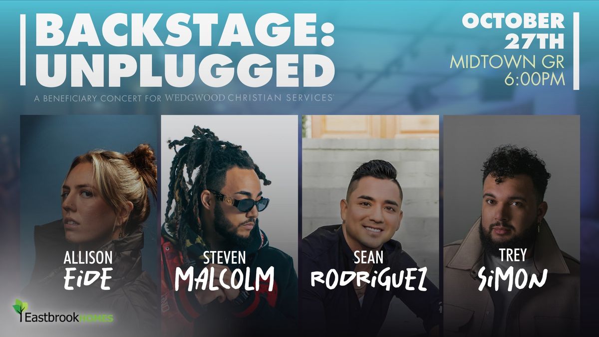 Backstage: Unplugged (Featuring Allison Eide, Steven Malcolm, Sean Rodriguez, and Trey Simon)