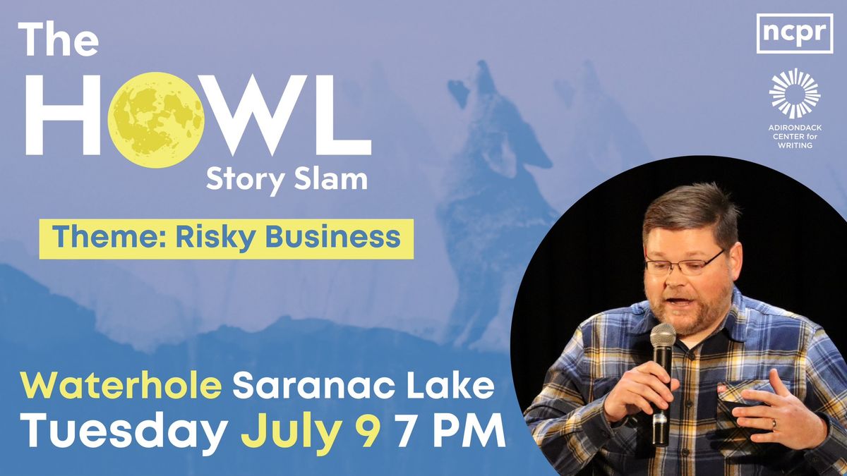 Howl Story Slam at the Waterhole