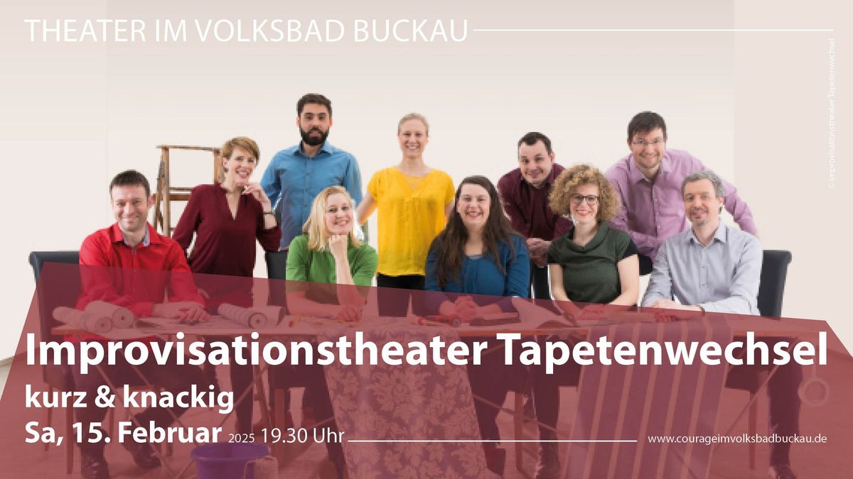 Improvisationstheater Tapetenwechsel \u2013 kurz & knapp 