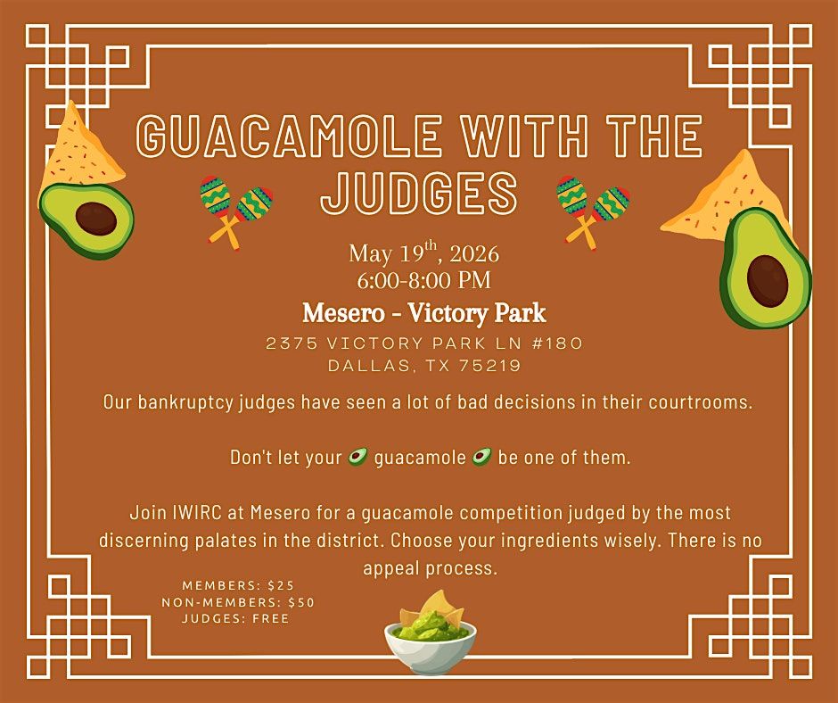 Guacamole with the Judges - DFW IWIRC