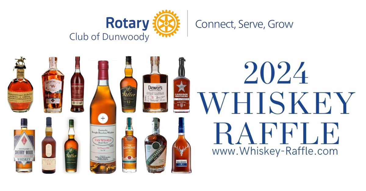 Rotary Club of Dunwoody 2024 Whiskey Raffle